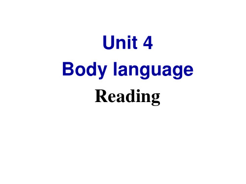 人教新课标必修四Unit4bodylanguageReading课件