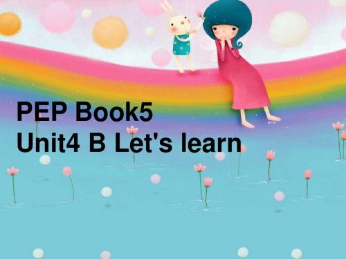 小学英语新版人教版(PEP)五年级上册Unit4 What Can You Do PartB let's learn 课件