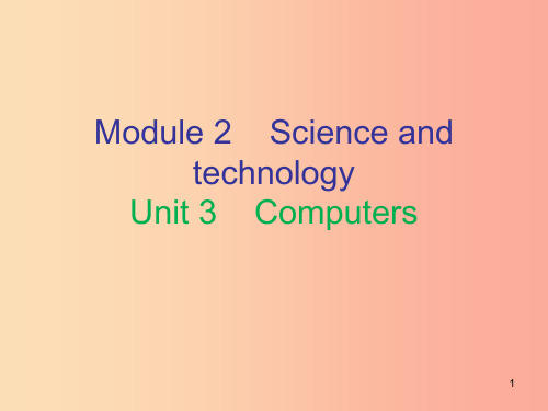 八年级英语上册Module2ScienceandtechnologyUnit3Computers内文