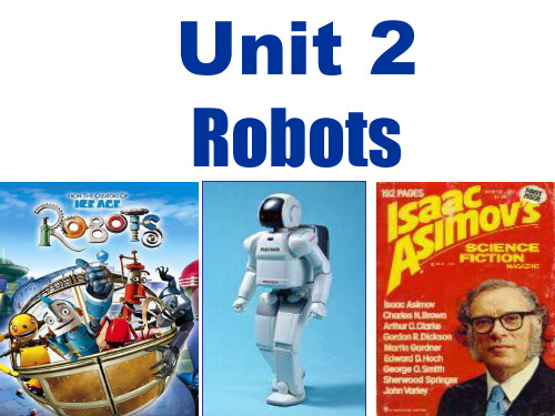 选修7_Unit2_Robots_阅读公开课课件