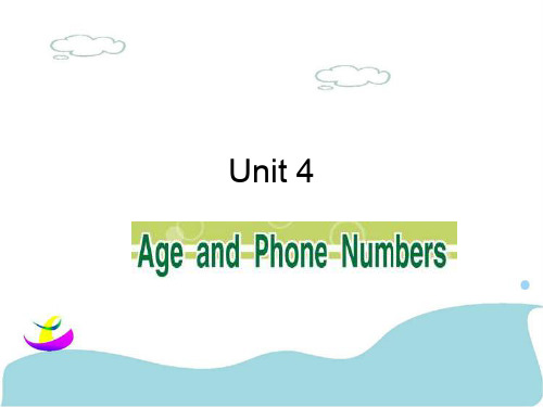 三年级上册英语课件-Unit4 Age and Phone Numbers(共25张PPT) 闽教版