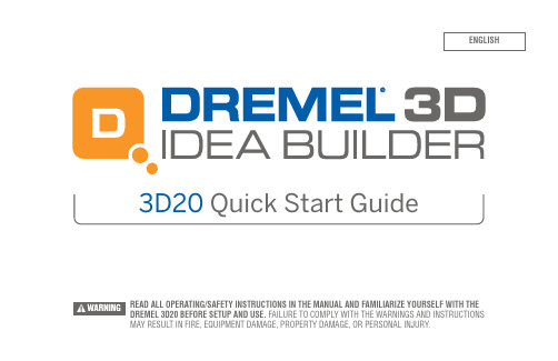 3D20 Idea Builder 3D20 Quick Start Guide