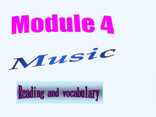高中英语 Module4 Reading and vocabulary课件 外研版选修6