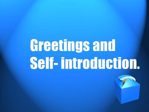 Greetings and self-introduction