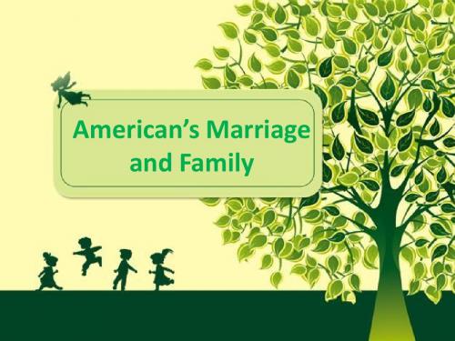 American’s Marriage and Family