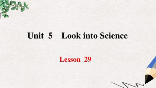 九年级英语上册 Unit 5 Look into Science Lesson 29 DNA--The Story of You课件 冀教版