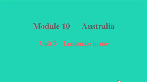 九年级英语上Module10AustraliaUnit3Languageinuse习题课件新版外研版