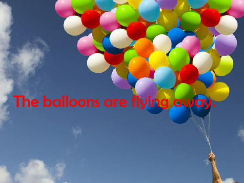 六年级英语下册课件-Module 4 Unit 1 The balloons are -外研版