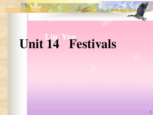 高一下学期Unit-14-Festivals.ppt