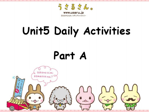 闽教版四年级上册英语Unit 5 Daily Activities Part A课件