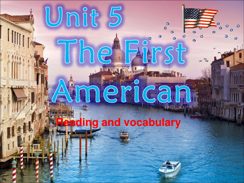 外研版选修9 Module 5 The First Americans Reading and vo
