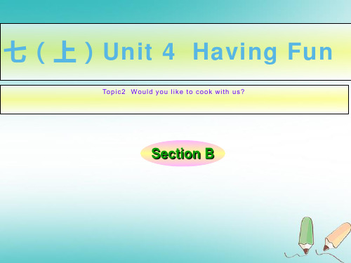 仁爱版七年级英语上册Unit4 Topic2 Section B