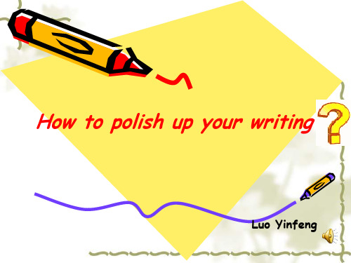 how to polish up your writing