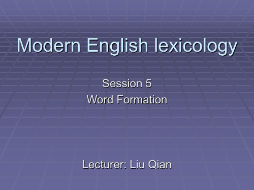 Modern English Lexicology 5