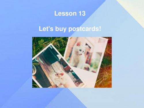 小学五年级英语下册 Unit 3 Writing Home Lesson 13《Let’s Buy Postcards》课件1(新冀版)