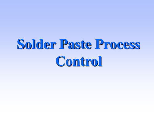 Solder Paste Process Control