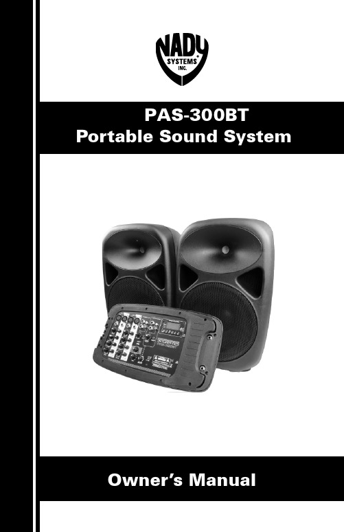 Nady Systems PAS-300BT 便携式声音系统用户手册说明书