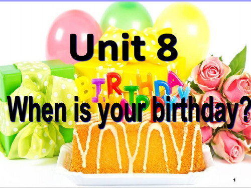 初中英语 人教版七年级上册unit 8 When is your birthday_ 复习