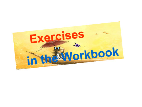 人教版高中英语选修10课件：Unit4 Workbook(共27张PPT)