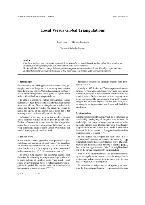 EUROGRAPHICS 2001  Jonathan C. Roberts Short Presentations Local Versus Global Triangulatio