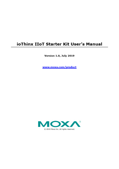 ioThinx IIoT Starter Kit用户手册版本1.0，2019年7月，www.moxa