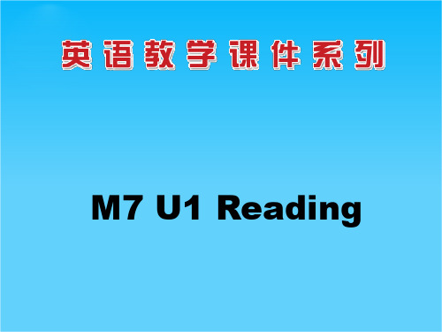 高二英语同步课件Unit 1 Reading(2) (牛津译林版选修7)