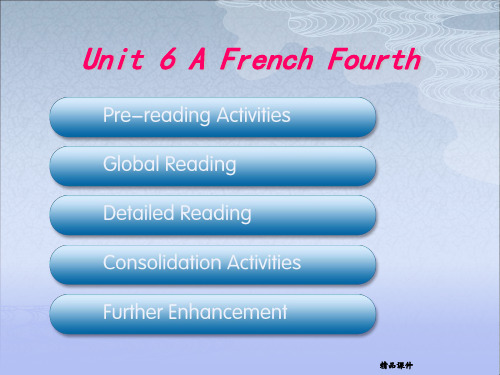 Unit 6 A French Fourth综合教程四