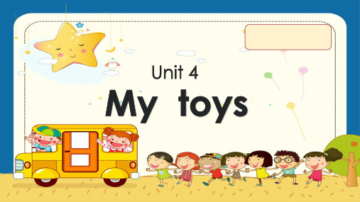 Unit4Mytoys(课件)kid'sbox剑桥少儿英语预备