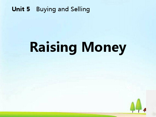 《Raising Money》Buying and Selling PPT教学课件