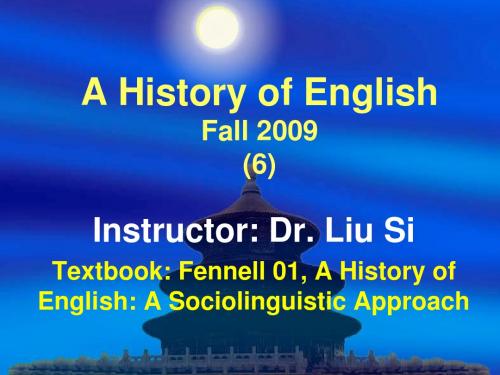 History of English___ Fall09[Landa]_PPt6