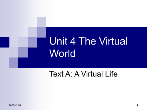 Unit 4 The Virtual WorldPPT教学课件