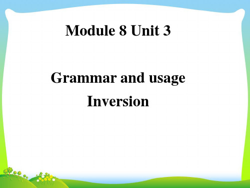 高中英语选修八：M8U3 Grammar 课件