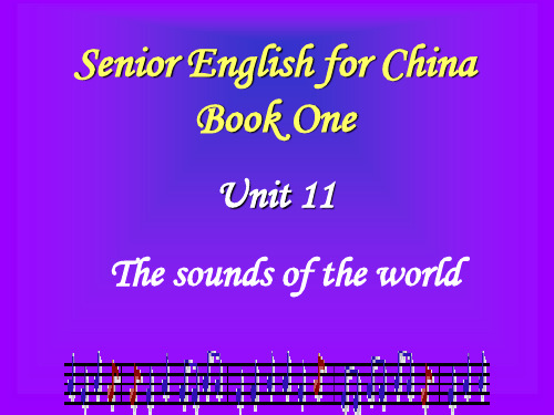 高中英语第一册上unit11 The sounds of the world Reading 1 p