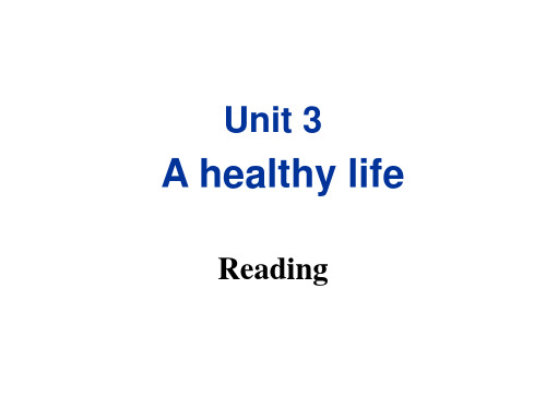 人教新课标英语选修6Unit3AhealthylifeReading课件