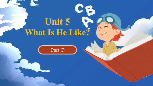 陕旅版小学六年级英语下册U5 What is he like Part C 教学课件