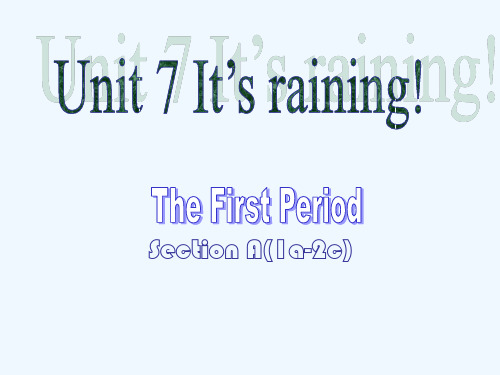 《Unit 7 Its raining》课件1