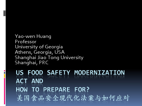 美国食品安全现代法 黄耀文Food_Safety_Modernization_Act_How_Can_Chinese_Food_Industry_Do