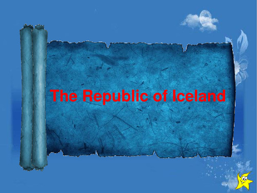 The Republic of Iceland  冰岛英文介绍