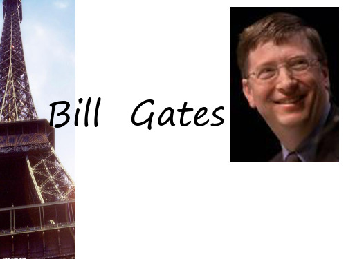 Bill Gates英语课件