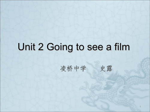 英语7BUnit 2going to see a film 