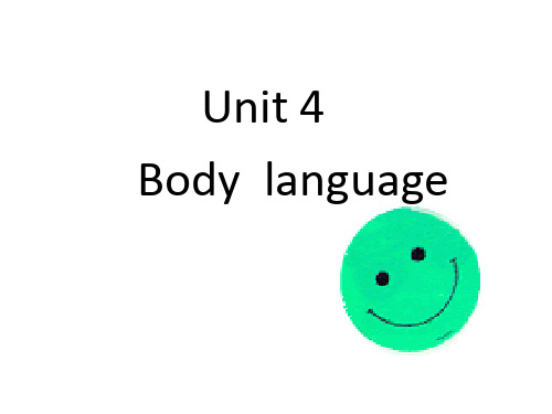 人教版高一英语必修四Unit4 Body language 公开课课件ppt