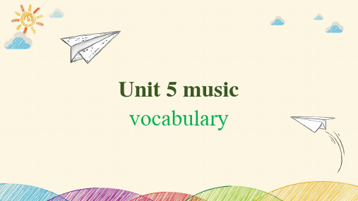 人教版(2019)必修第二册Unit 5 Music Vocabulary 单词课件(共68张PPT