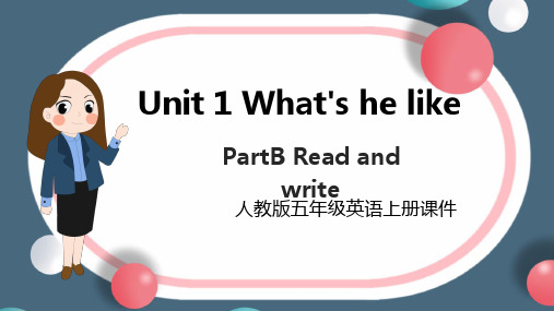 人教PEP版英语五年级上册Unit1 PartB-Read and write课件