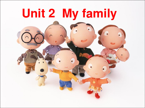 三年级下册英语课件-Unit2 My Family 1｜陕旅版 (共张PPT)