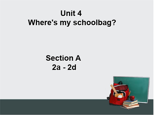 人教7年级上unit4 Section A 2a - 2d(共20张PPT)