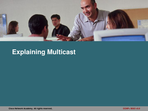 Explaining Multicast