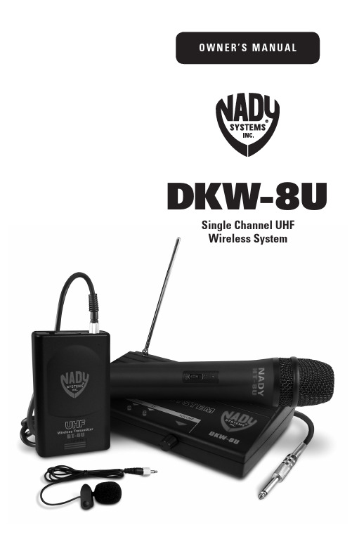 Nady DKW-8U 无线电系统用户手册说明书