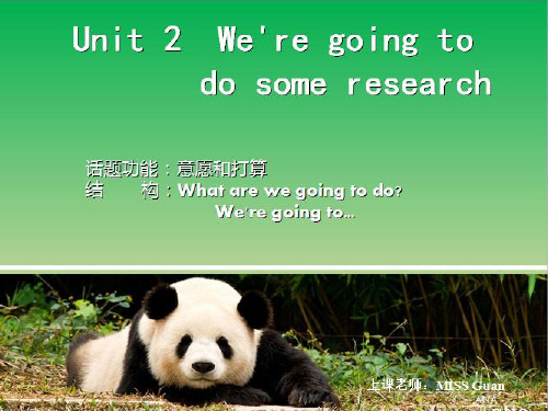 五年级英语下册Unit2《We’regoingtodosomeresearch》 优秀课件1(新版)湘少版