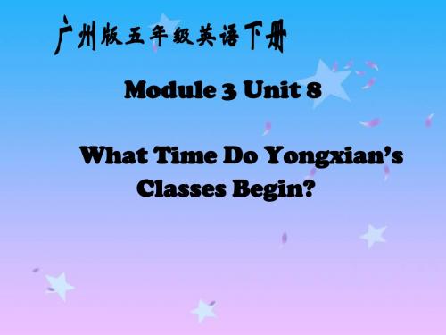 广州版英语五下《Module3 Unit8》PPT课件2