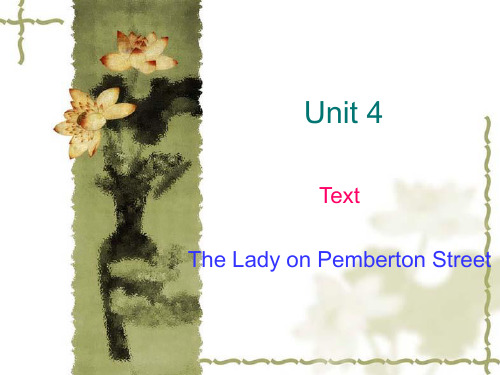 Unit 4 The Lady on Pemberton Street